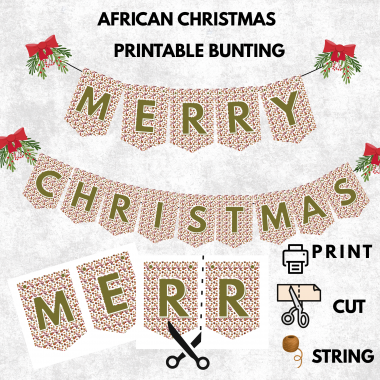 Ready-to-Print African Christmas "MERRY CHRISTMAS" Bunting Kit{style 2}- Digital Download