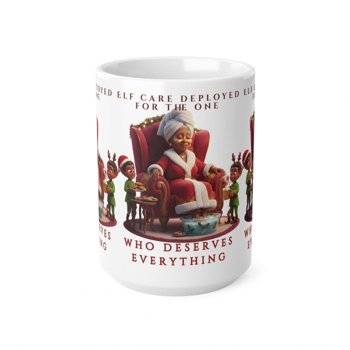 13388961539349450351_2048.jpeg Elf Care Deployed for the One Who Deserves Everything Mug