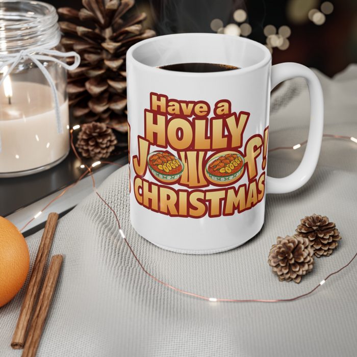 6919594949459126669_2048.jpeg Holly Jollof Christmas Mug | Ceramic Coffee Cup 11oz 15oz