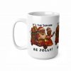 It's The Season Be Jolly Santa and Elf Mug | Ceramic Coffee Cup