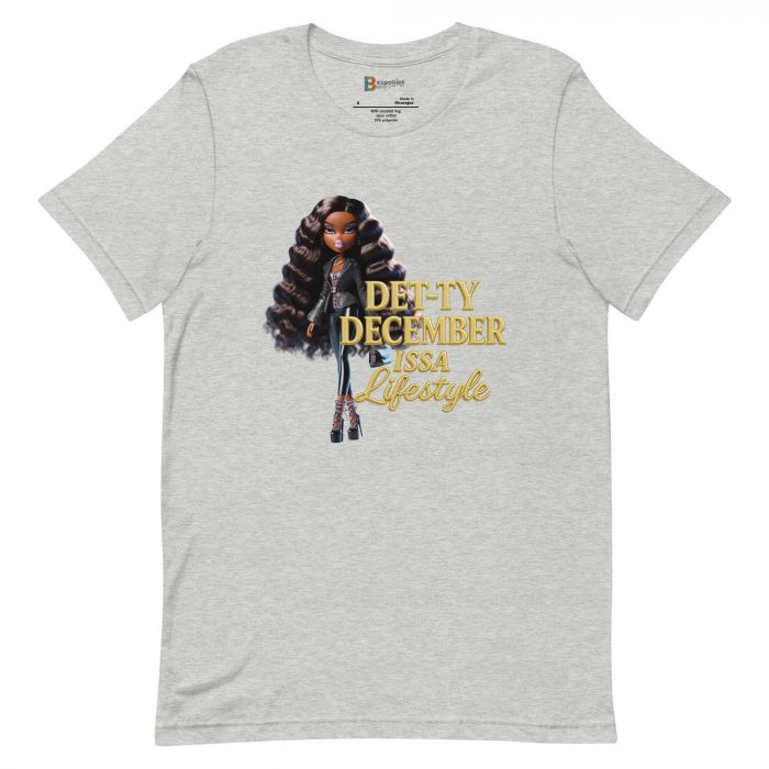 Det-ty December Issa Lifestyle Detty December  t-shirt Cotton Fabric
