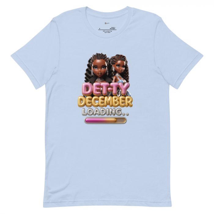 Detty December Loading.... Christmas Unisex t-shirt Cotton Fabric