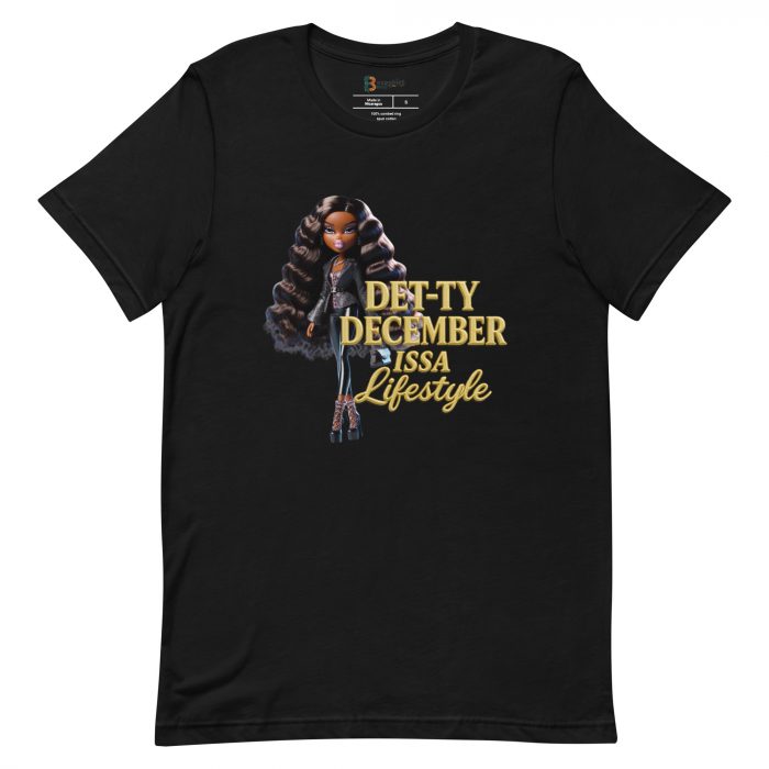 Det-ty December Issa Lifestyle Detty December  t-shirt Cotton Fabric