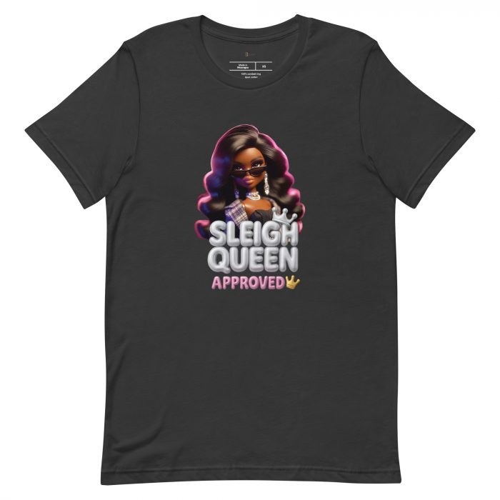 unisex-staple-t-shirt-dark-grey-front-6917a66d249e3.jpg Sleigh Queen Approved Detty December Collection Unisex t-shirt Cotton Fabric