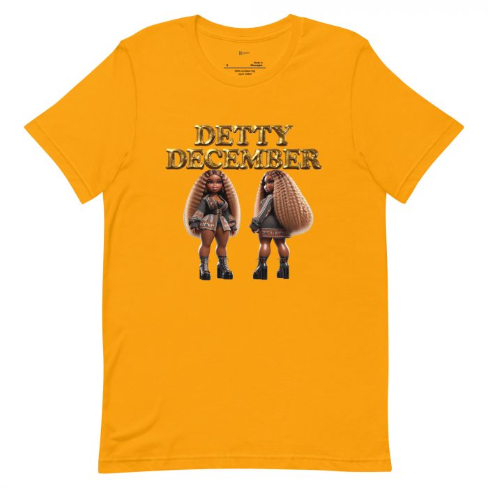 unisex-staple-t-shirt-gold-front-6917a6502d10c.jpg Detty December Collection slay queen Unisex t-shirt Cotton Fabric
