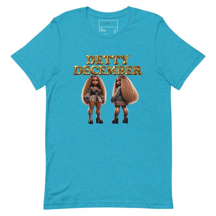 unisex-staple-t-shirt-heather-aqua-front-6917a66d9a6bc.jpg Detty December Collection slay queen Unisex t-shirt Cotton Fabric