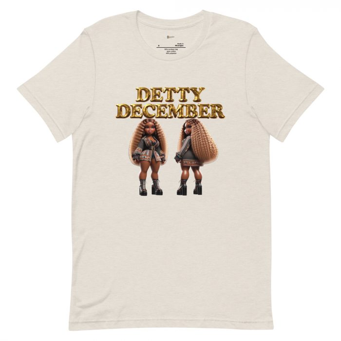 unisex-staple-t-shirt-heather-dust-front-6917a6512b92c.jpg Detty December Collection slay queen Unisex t-shirt Cotton Fabric