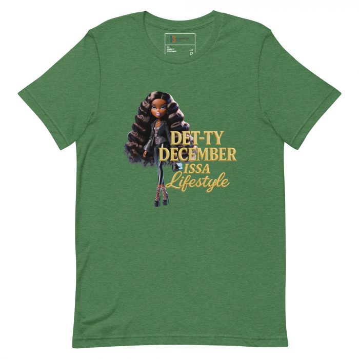 Det-ty December Issa Lifestyle Detty December  t-shirt Cotton Fabric
