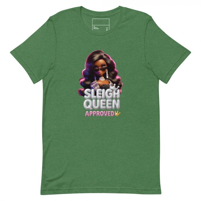 unisex-staple-t-shirt-heather-grass-green-front-6917a66e2eb8b.jpg Sleigh Queen Approved Detty December Collection Unisex t-shirt Cotton Fabric