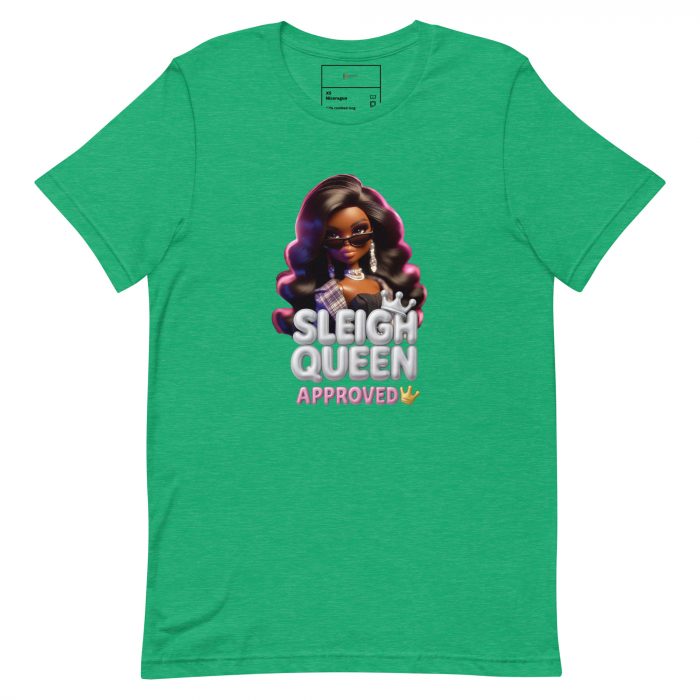 unisex-staple-t-shirt-heather-kelly-front-6917a651b5dc0.jpg Sleigh Queen Approved Detty December Collection Unisex t-shirt Cotton Fabric