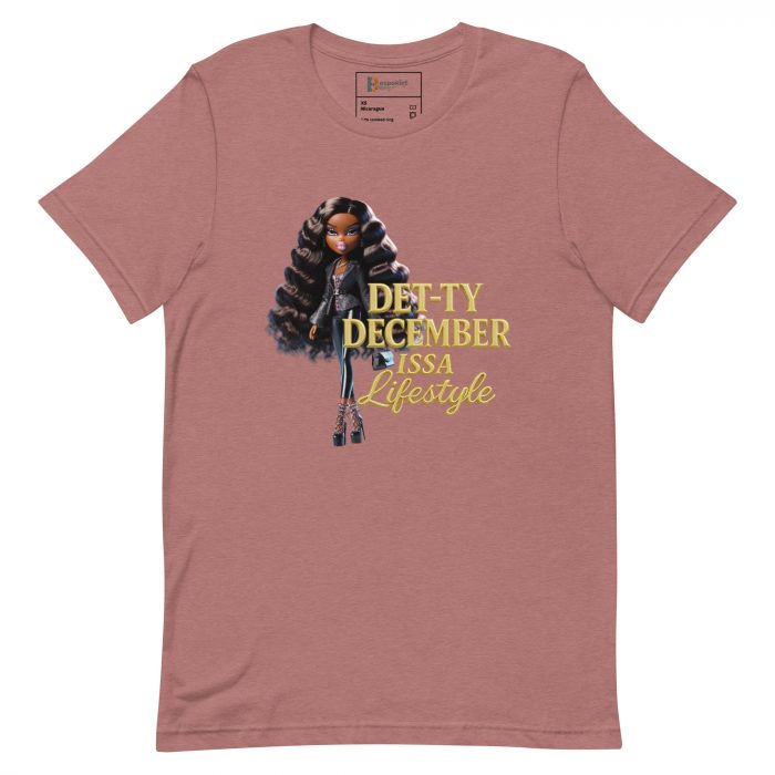 Det-ty December Issa Lifestyle Detty December  t-shirt Cotton Fabric