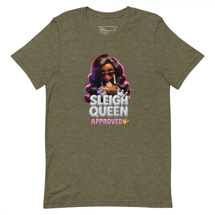 unisex-staple-t-shirt-heather-olive-front-6917a66c963fe.jpg Sleigh Queen Approved Detty December Collection Unisex t-shirt Cotton Fabric