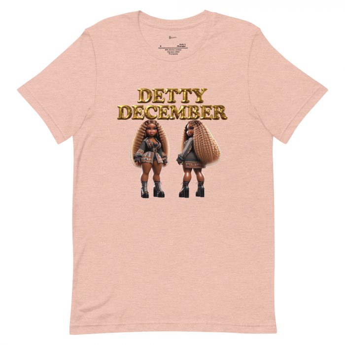 unisex-staple-t-shirt-heather-prism-peach-front-6917a6559e38d.jpg Detty December Collection slay queen Unisex t-shirt Cotton Fabric