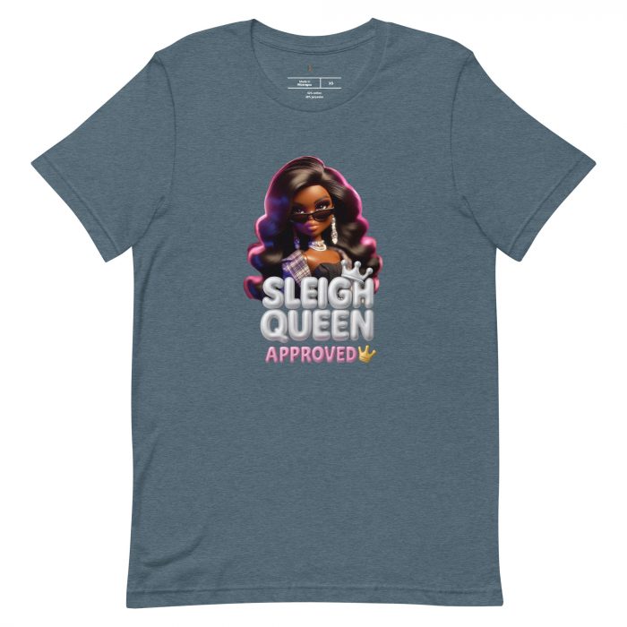 unisex-staple-t-shirt-heather-slate-front-6917a655e824e.jpg Sleigh Queen Approved Detty December Collection Unisex t-shirt Cotton Fabric