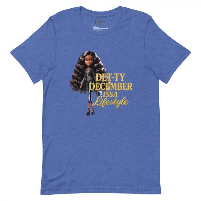 Det-ty December Issa Lifestyle Detty December  t-shirt Cotton Fabric