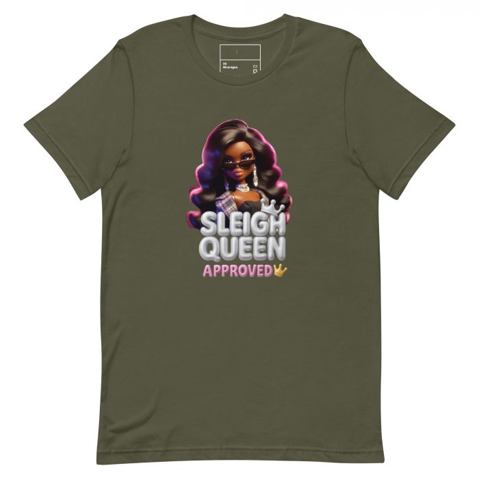 unisex-staple-t-shirt-military-green-front-6917a659a0156.jpg Sleigh Queen Approved Detty December Collection Unisex t-shirt Cotton Fabric