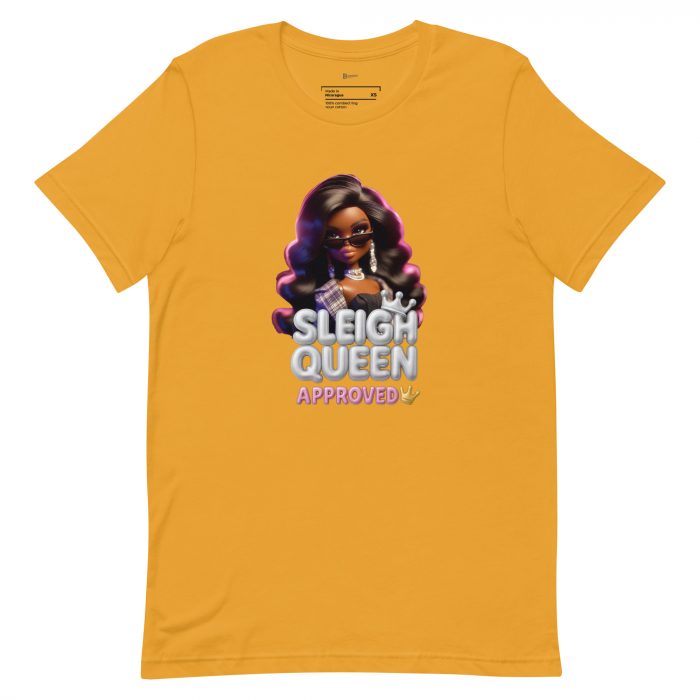 unisex-staple-t-shirt-mustard-front-6917a659d34ac.jpg Sleigh Queen Approved Detty December Collection Unisex t-shirt Cotton Fabric