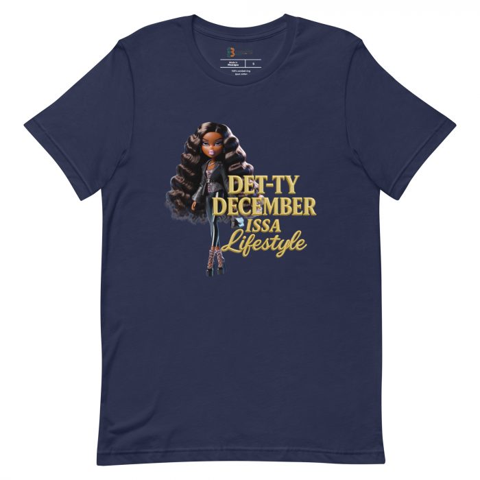 Det-ty December Issa Lifestyle Detty December  t-shirt Cotton Fabric