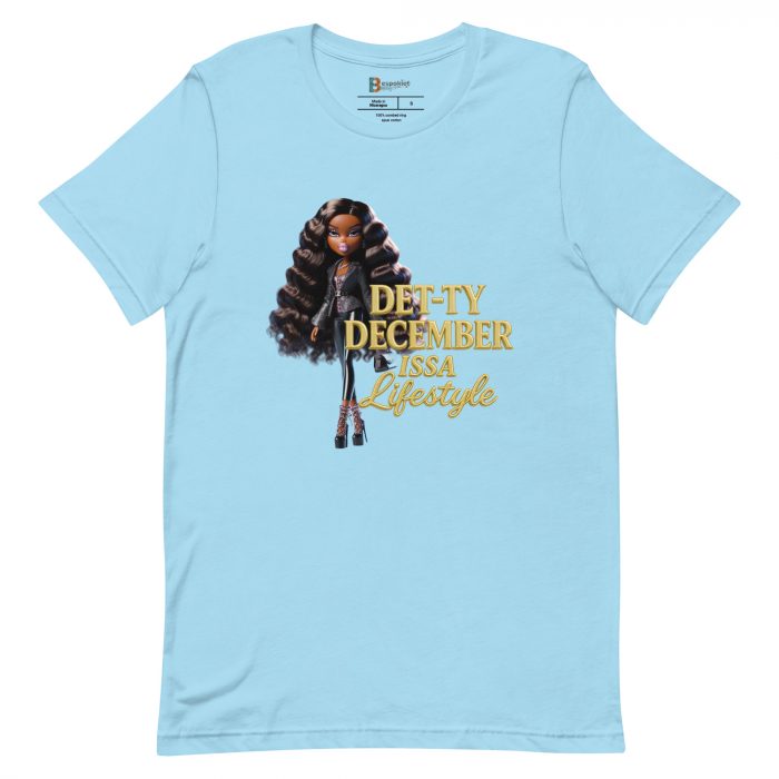 Det-ty December Issa Lifestyle Detty December  t-shirt Cotton Fabric