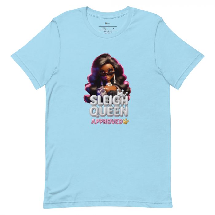 unisex-staple-t-shirt-ocean-blue-front-6917a65cbf60d.jpg Sleigh Queen Approved Detty December Collection Unisex t-shirt Cotton Fabric