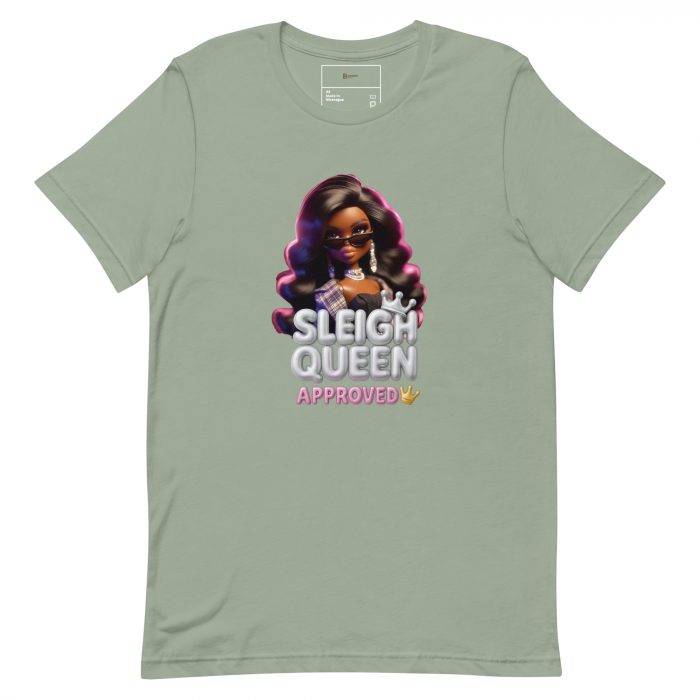 unisex-staple-t-shirt-sage-front-6917a66dd9ba4.jpg Sleigh Queen Approved Detty December Collection Unisex t-shirt Cotton Fabric
