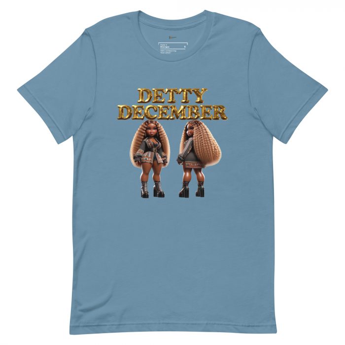 unisex-staple-t-shirt-steel-blue-front-6917a663e9371.jpg Detty December Collection slay queen Unisex t-shirt Cotton Fabric