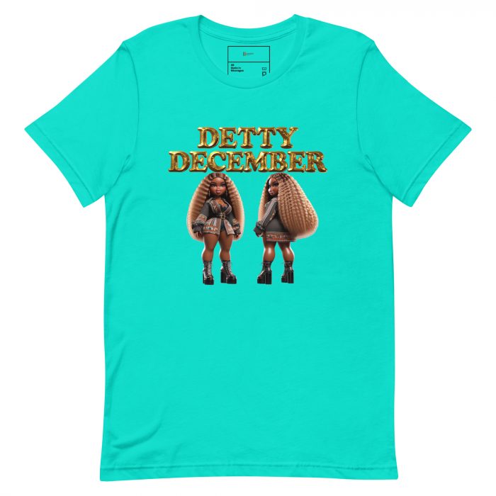 unisex-staple-t-shirt-teal-front-6917a66dd7a05.jpg Detty December Collection slay queen Unisex t-shirt Cotton Fabric