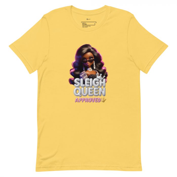 unisex-staple-t-shirt-yellow-front-6917a66b7dc14.jpg Sleigh Queen Approved Detty December Collection Unisex t-shirt Cotton Fabric