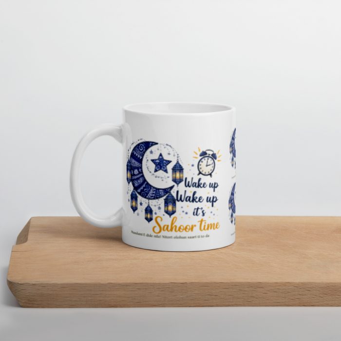 Sahoor Time Ramadan Islamic Mug Gift Ceramic 11 oz Dishwasher & Microwave Safe Sturdy Glossy Vivid Print